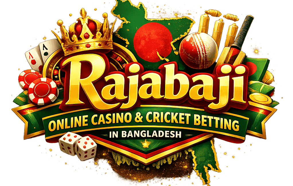 RajaBaji #1 Online Casino and Cricket Betting in Bangladesh